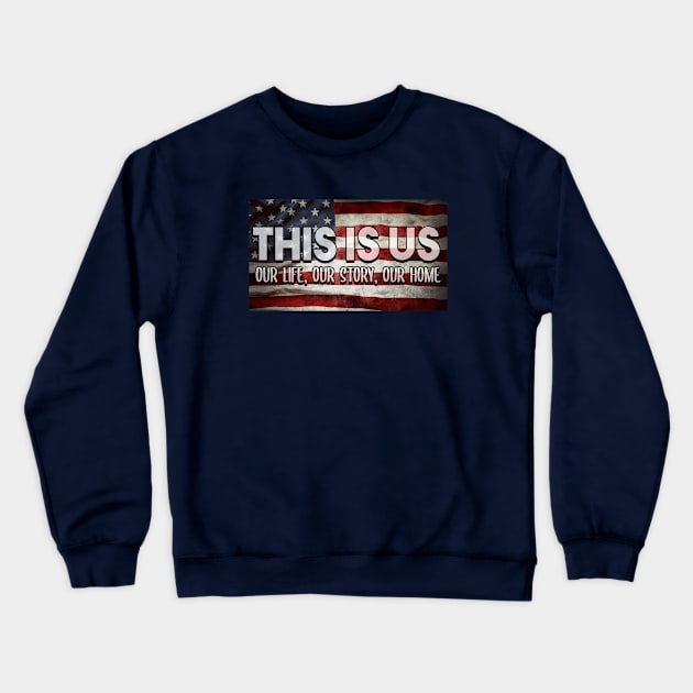 This Is US Crewneck Sweatshirt by Egit